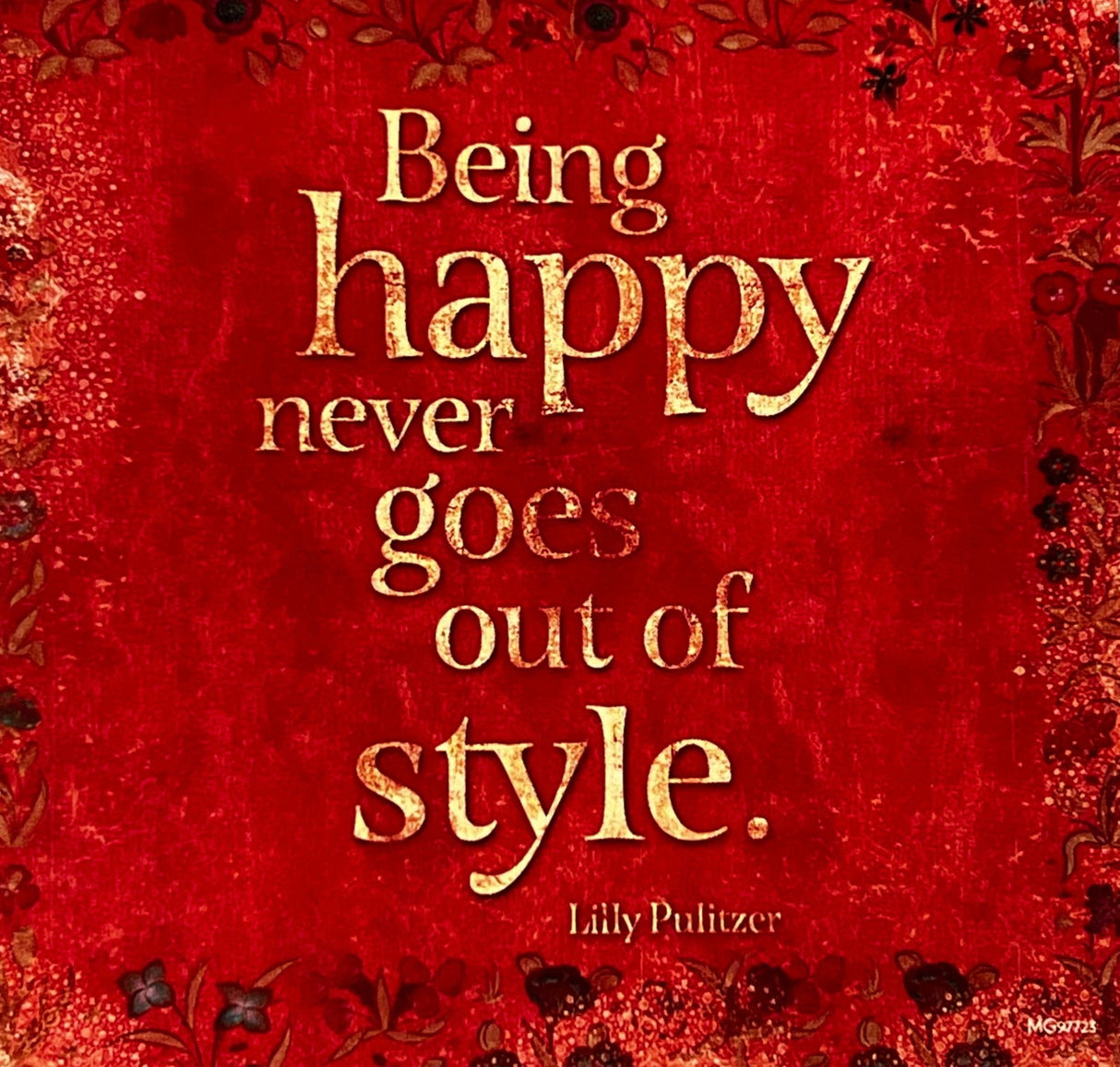 Being Happy magnet with inspirational quote by Lilly Pulitzer, surrounded by floral border.