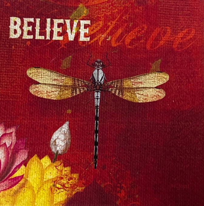Red Square with flowers and dragon fly  Believe magnet 