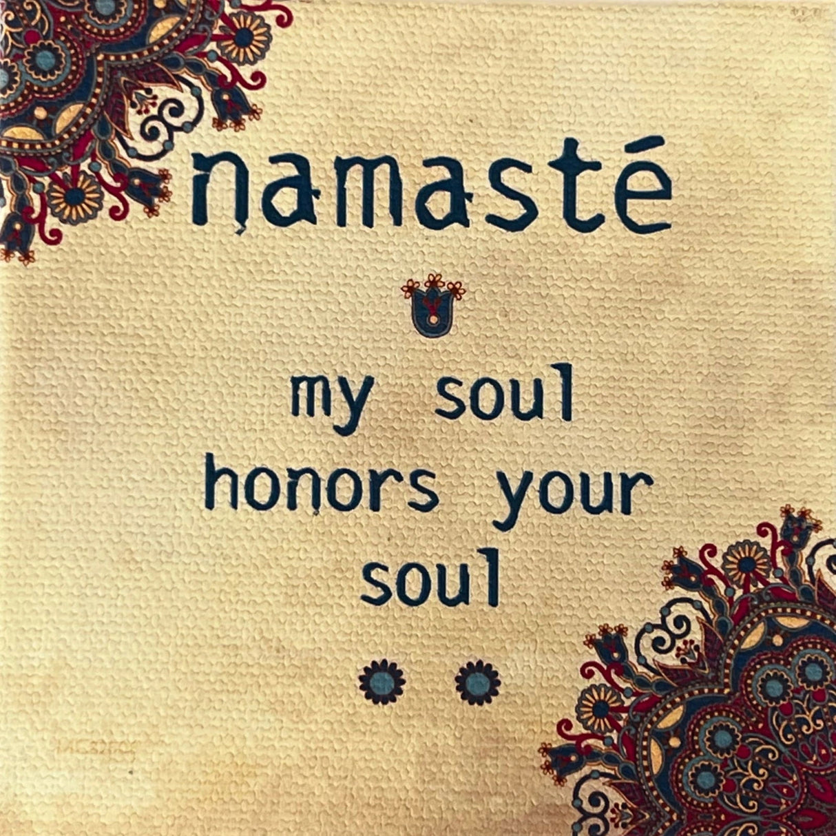 Namaste canvas magnet with inspirational quote and mandala border.