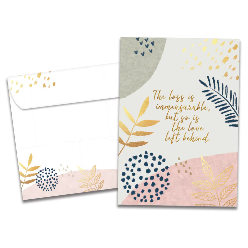 Immeasurable Loss Sympathy Greeting Card