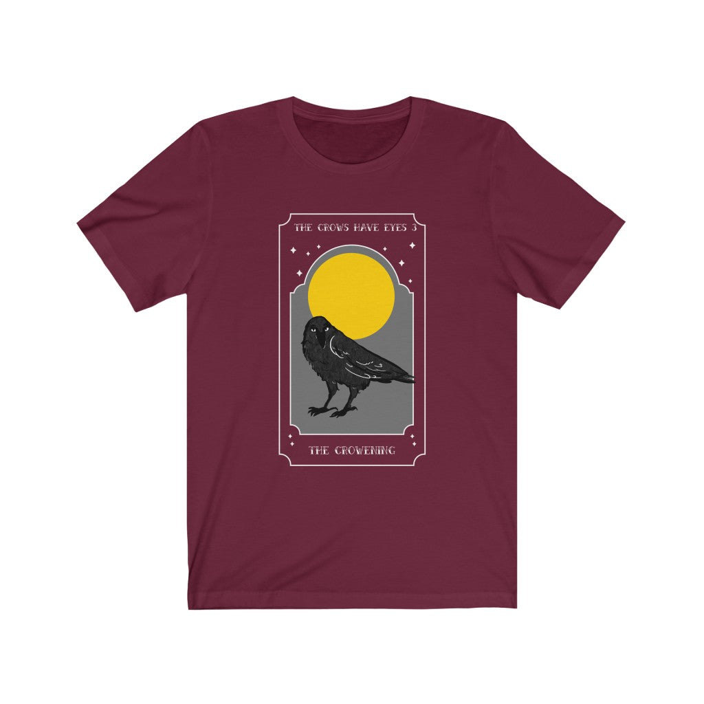The Crowening - The Crows Have Eyes 3. Bring inspiration and empowerment to your wardrobe with this The Crowening t-shirt in maroon color or give it as a fun gift. From merkabasolshop.com