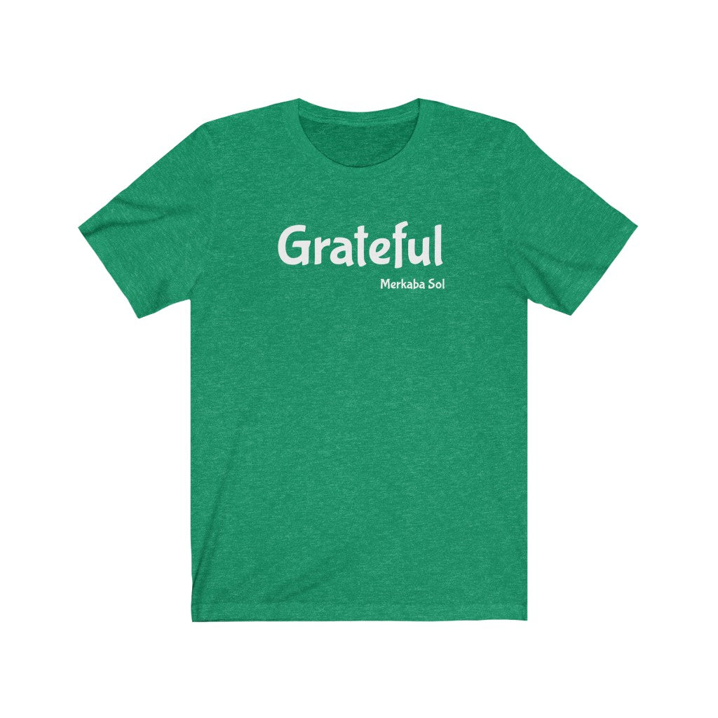 Share how grateful you are with this t-shirt. Bring inspiration and empowerment to your wardrobe with this Grateful t-shirt in kelly green color or give it as a fun gift. From merkabasolshop.com