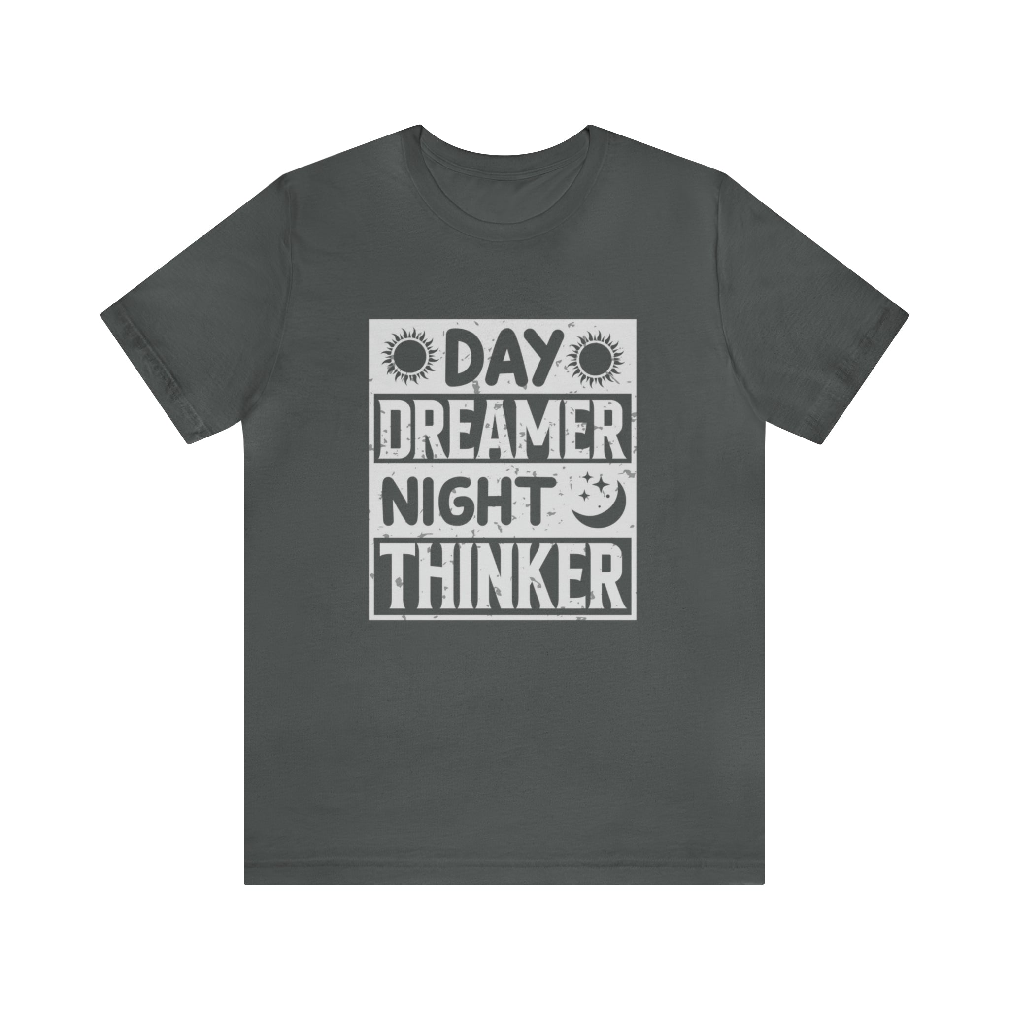 Day Dreamer Night Thinker Short Sleeve Tee