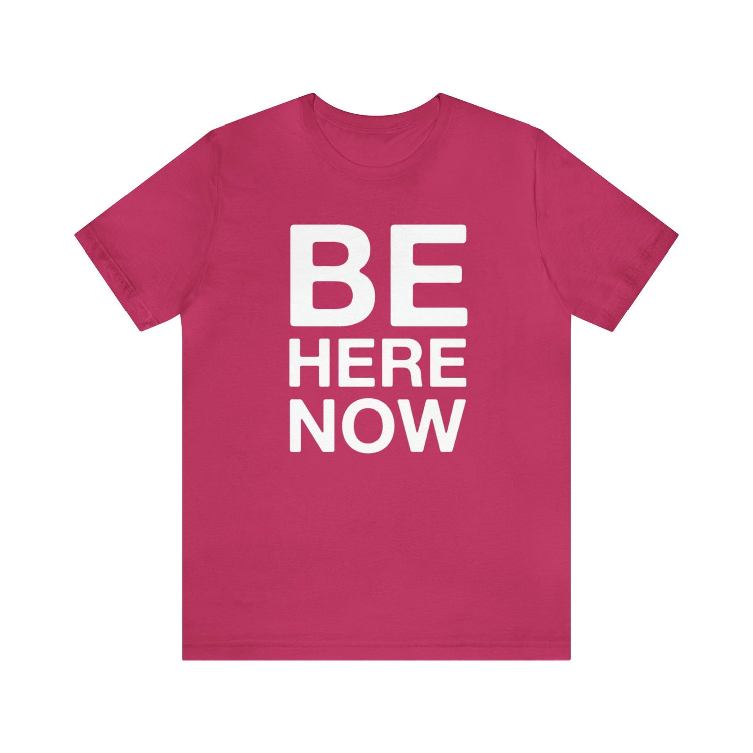Be Here Now Short Sleeve Tee - 