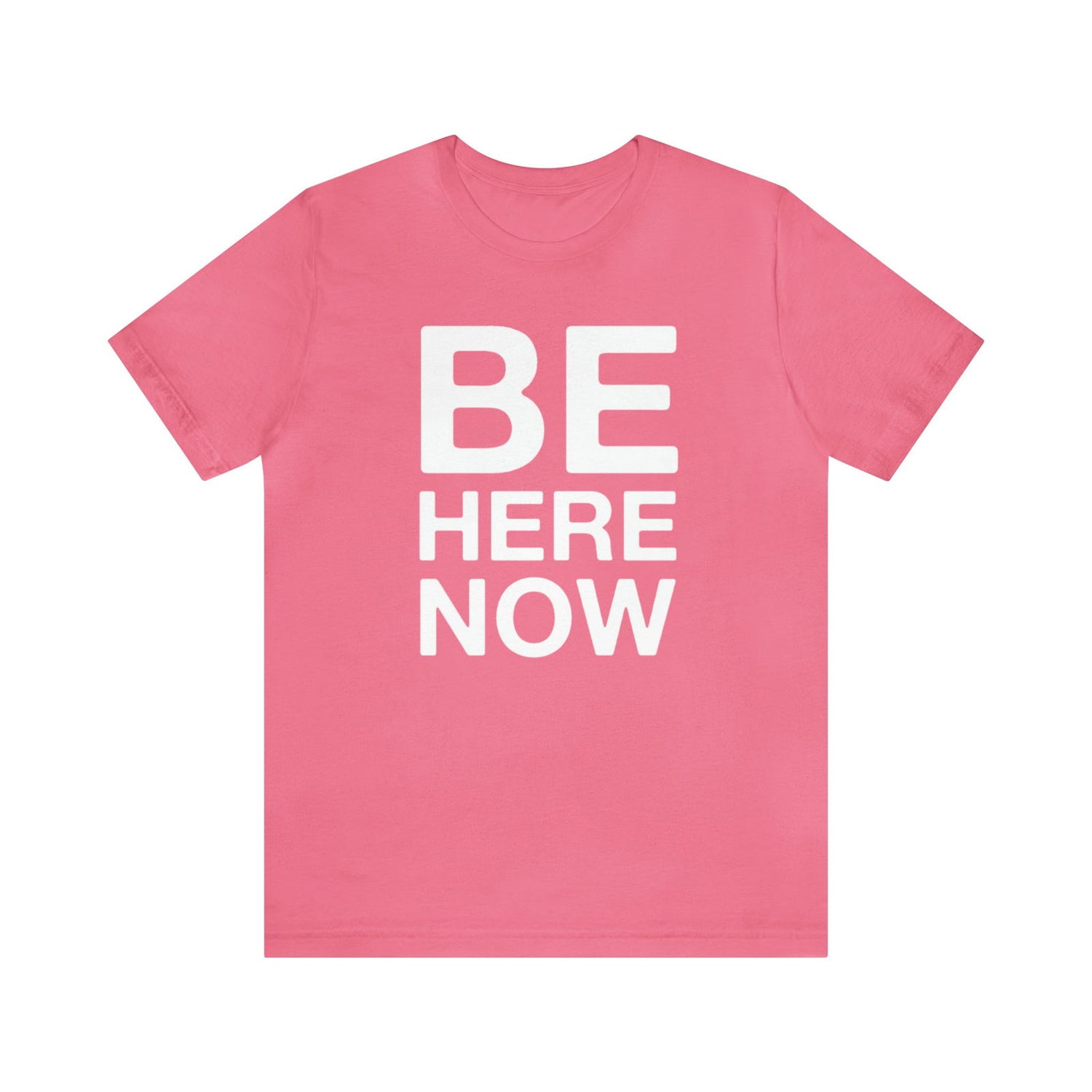Be Here Now Short Sleeve Tee - 