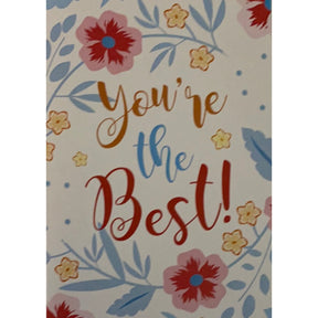 Greeting card with the text "YOU'RE THE BEST!" surrounded by colorful flowers and leaves.