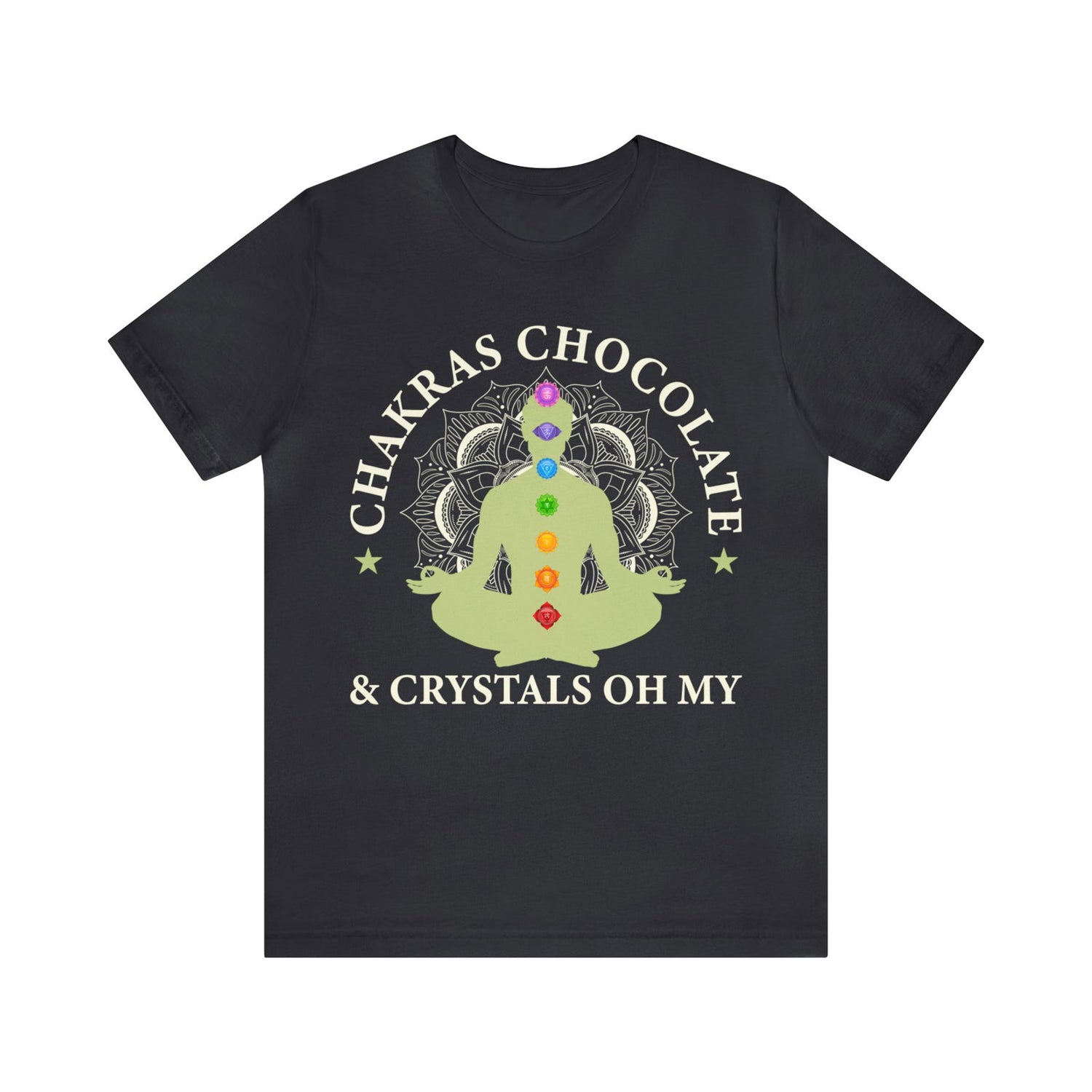 Chakras Chocolate & Crystals oh My Short Sleeve Tee - 