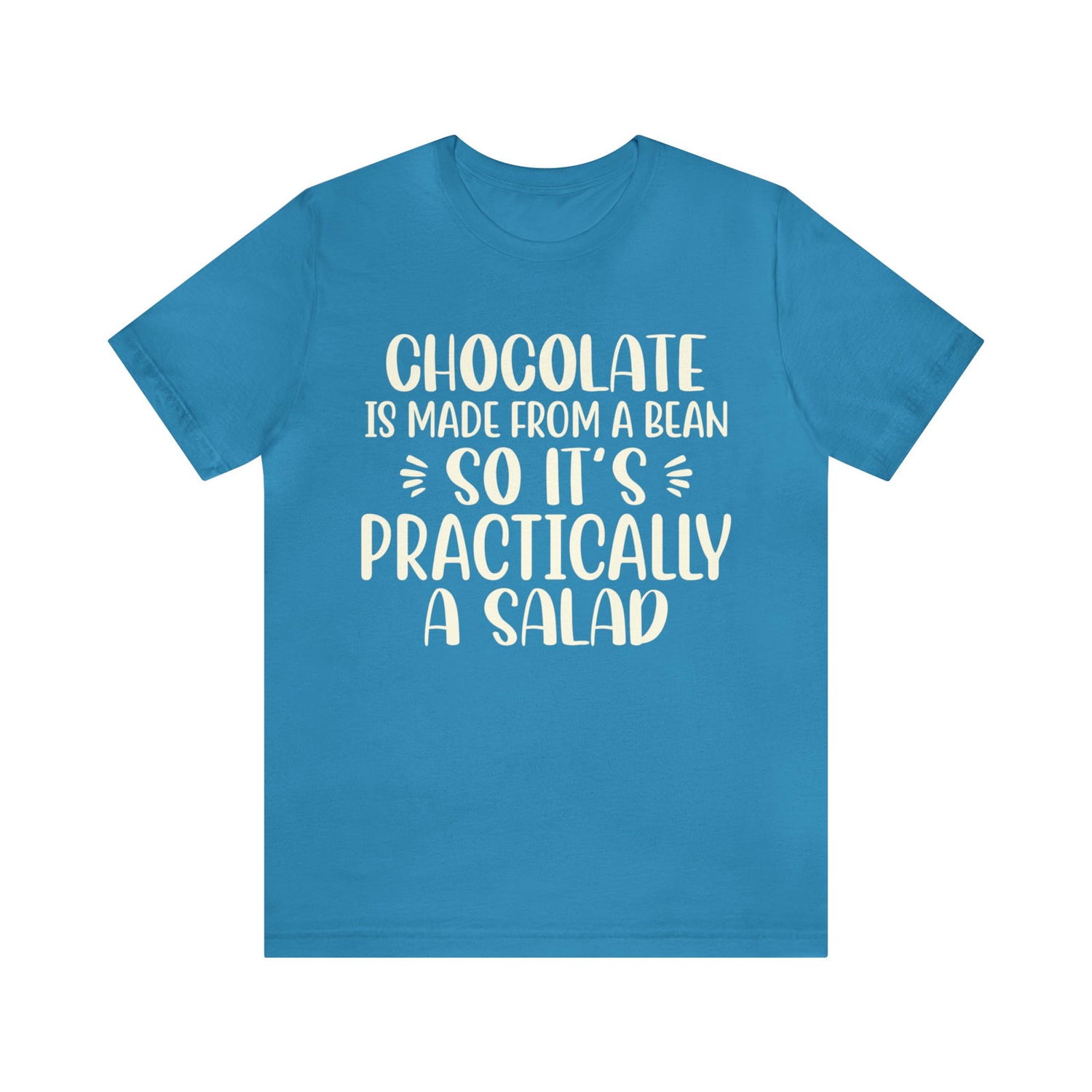 Chocolate is a Salad Short Sleeve Tee - 