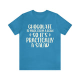 Chocolate is a Salad Short Sleeve Tee - 