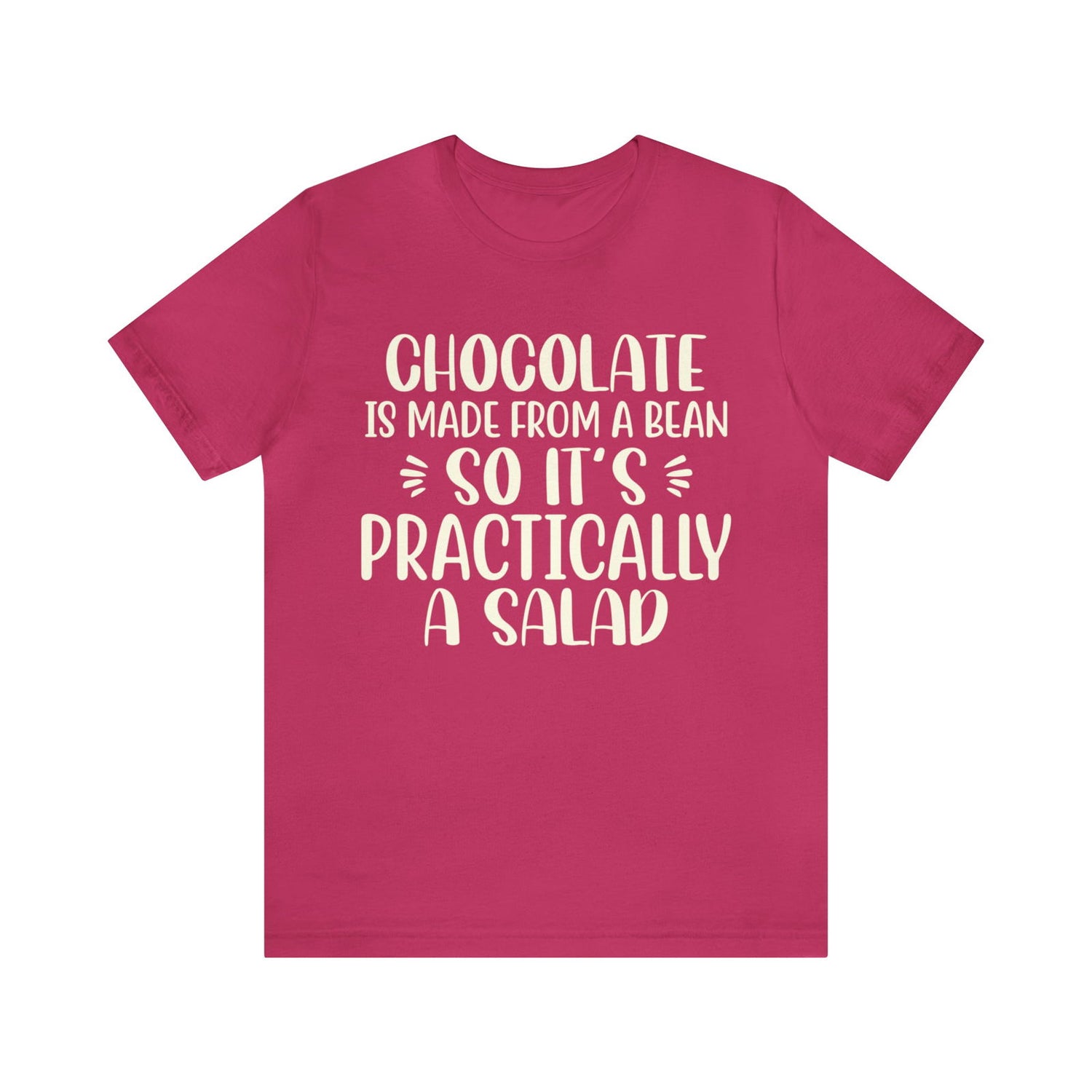 Chocolate is a Salad Short Sleeve Tee - 