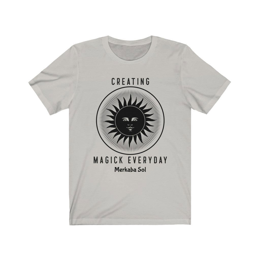 Creating Magick Everyday Short Sleeve Tee - Creating Magick Everyday. Bring inspiration and empowerment to your wardrobe with this Creating Magick Everyday t-shirt in silver color or give it as a fun gift. From merkabasolshop.com