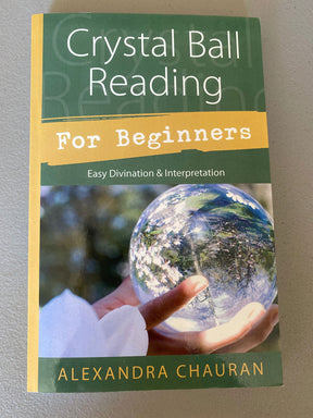 Crystal Ball Reading Beginners - 