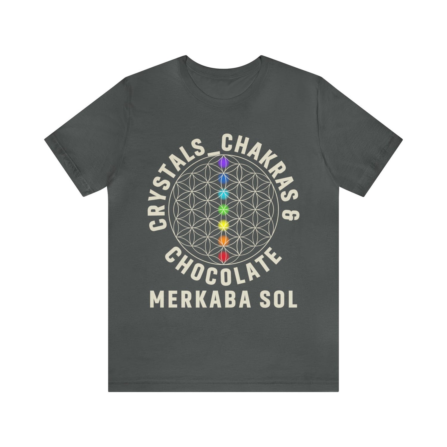 Crystals, Chakras & Chocolate Short Sleeve Tee - 