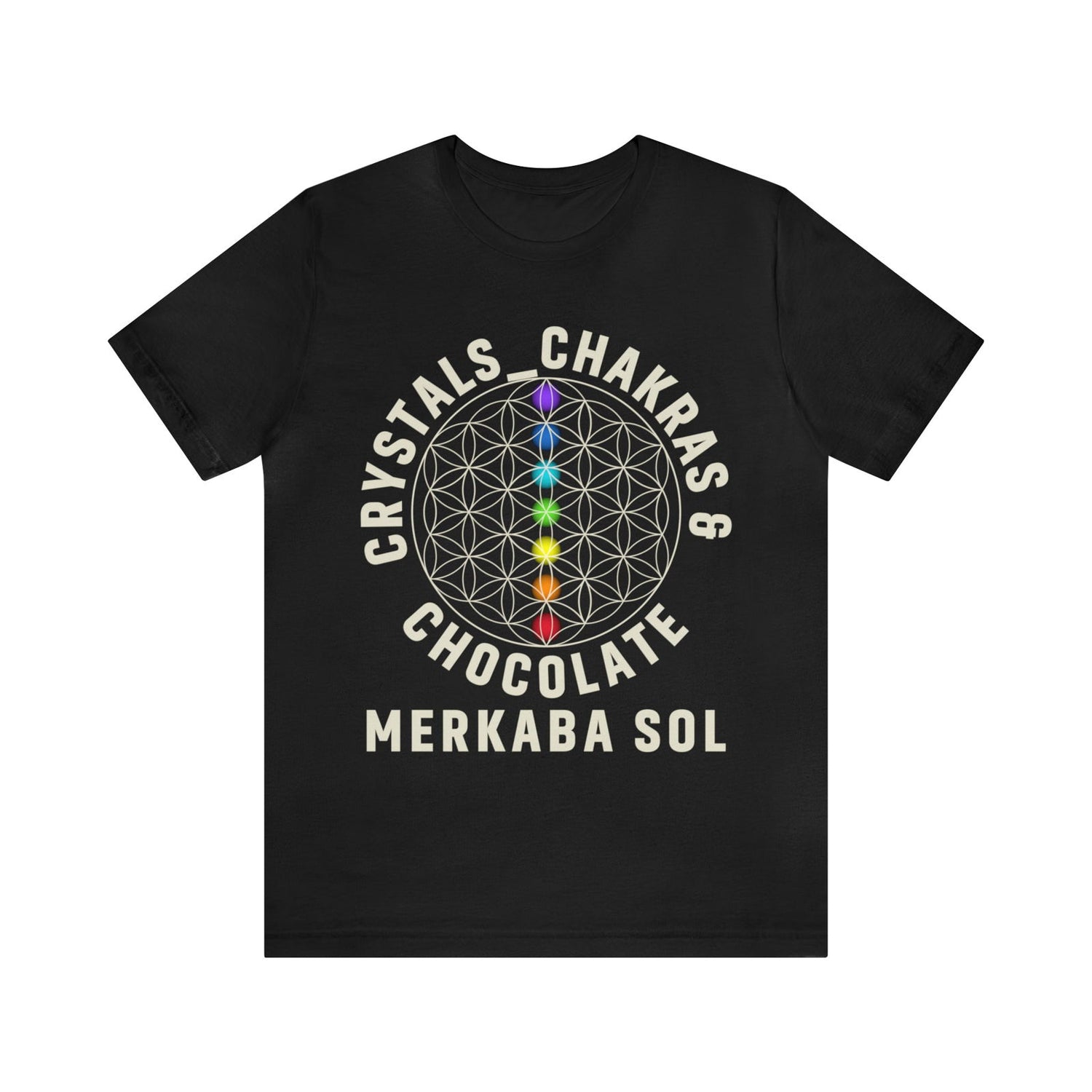 Crystals, Chakras & Chocolate Short Sleeve Tee - 