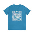Day Dreamer Night Thinker Short Sleeve Tee - 