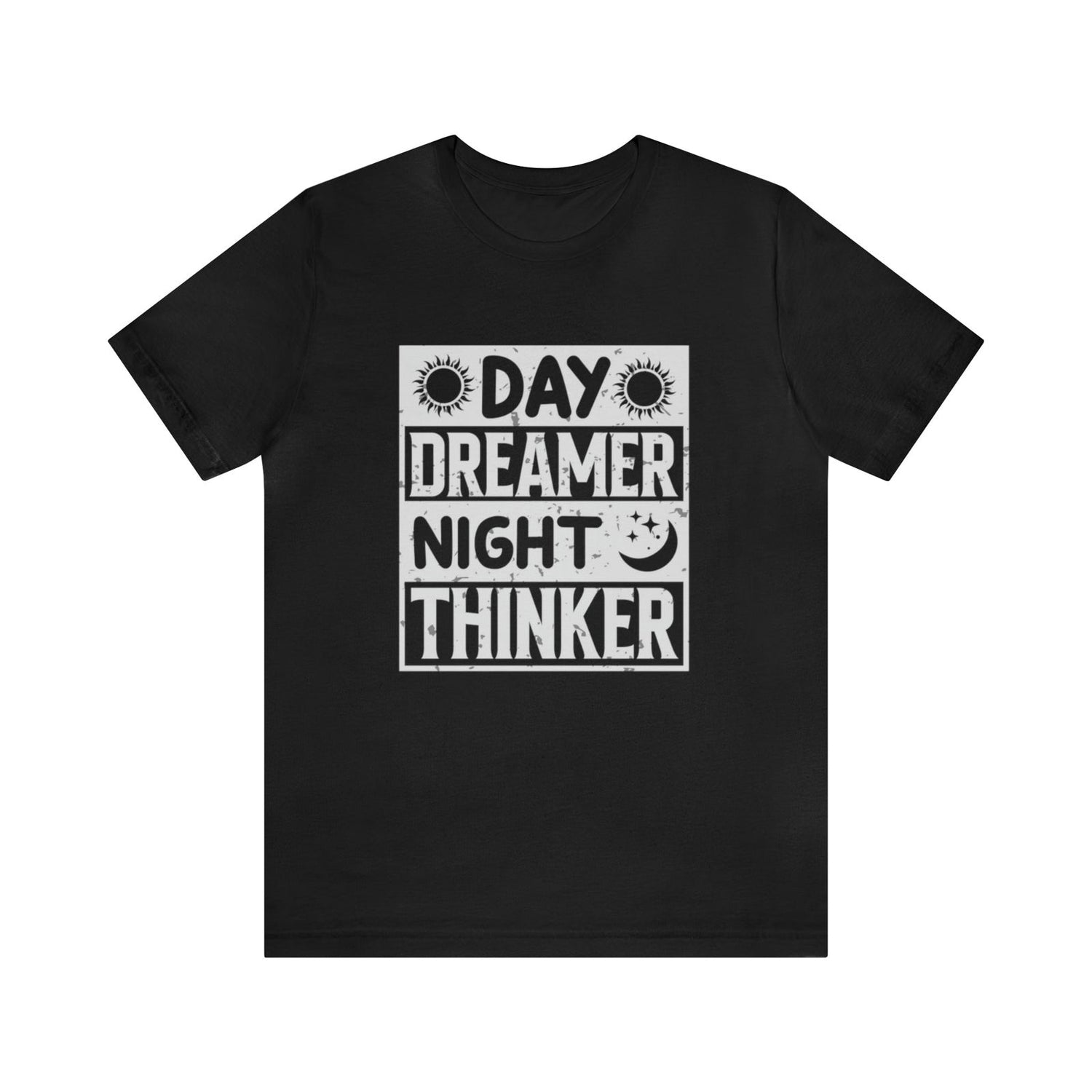 Day Dreamer Night Thinker Short Sleeve Tee - 