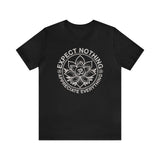 Expect Nothing Short Sleeve Tee - 