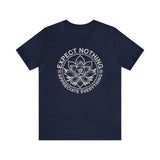 Expect Nothing Short Sleeve Tee - 