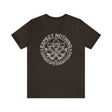 Expect Nothing Short Sleeve Tee - 