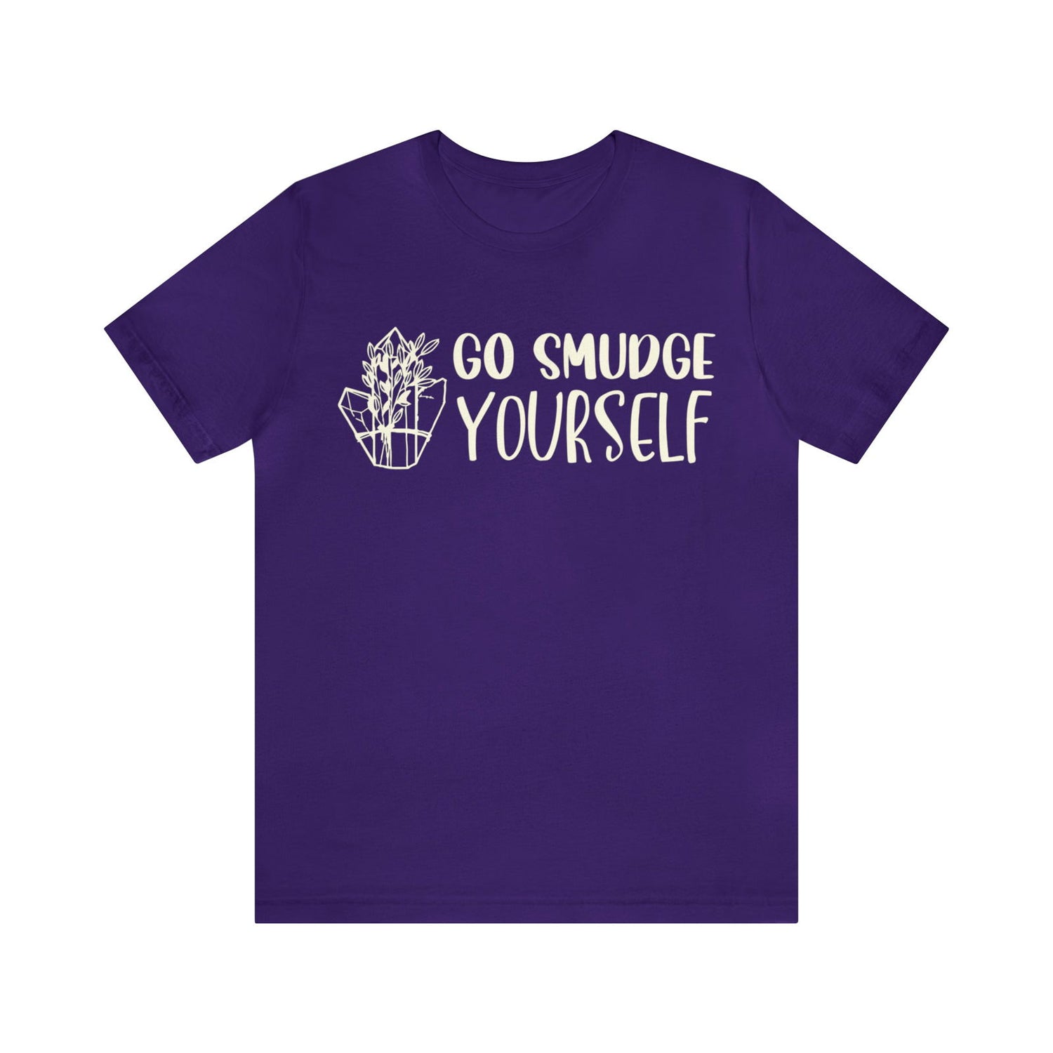 Go Smudge Yourself Short Sleeve Tee - 