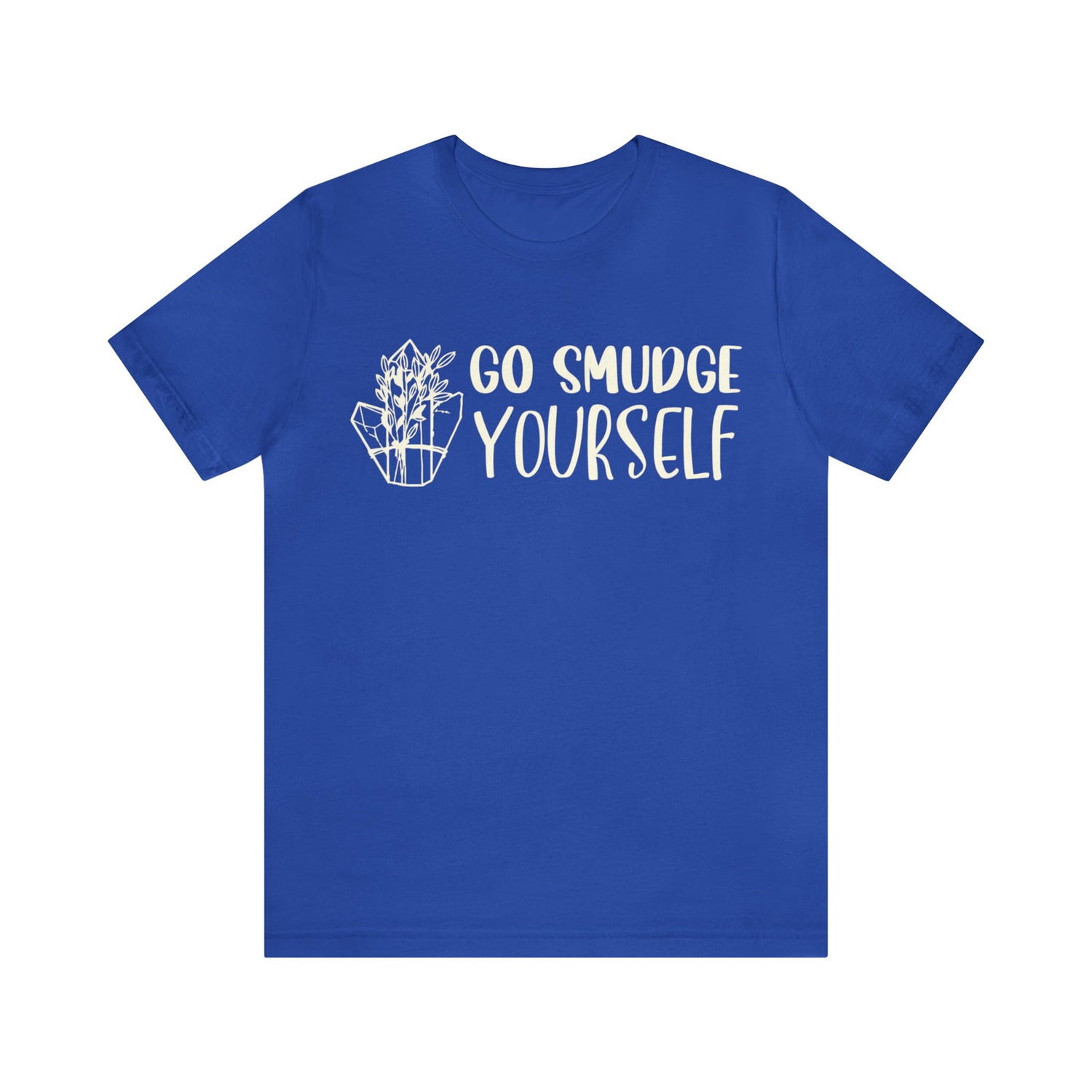 Go Smudge Yourself Short Sleeve Tee - 