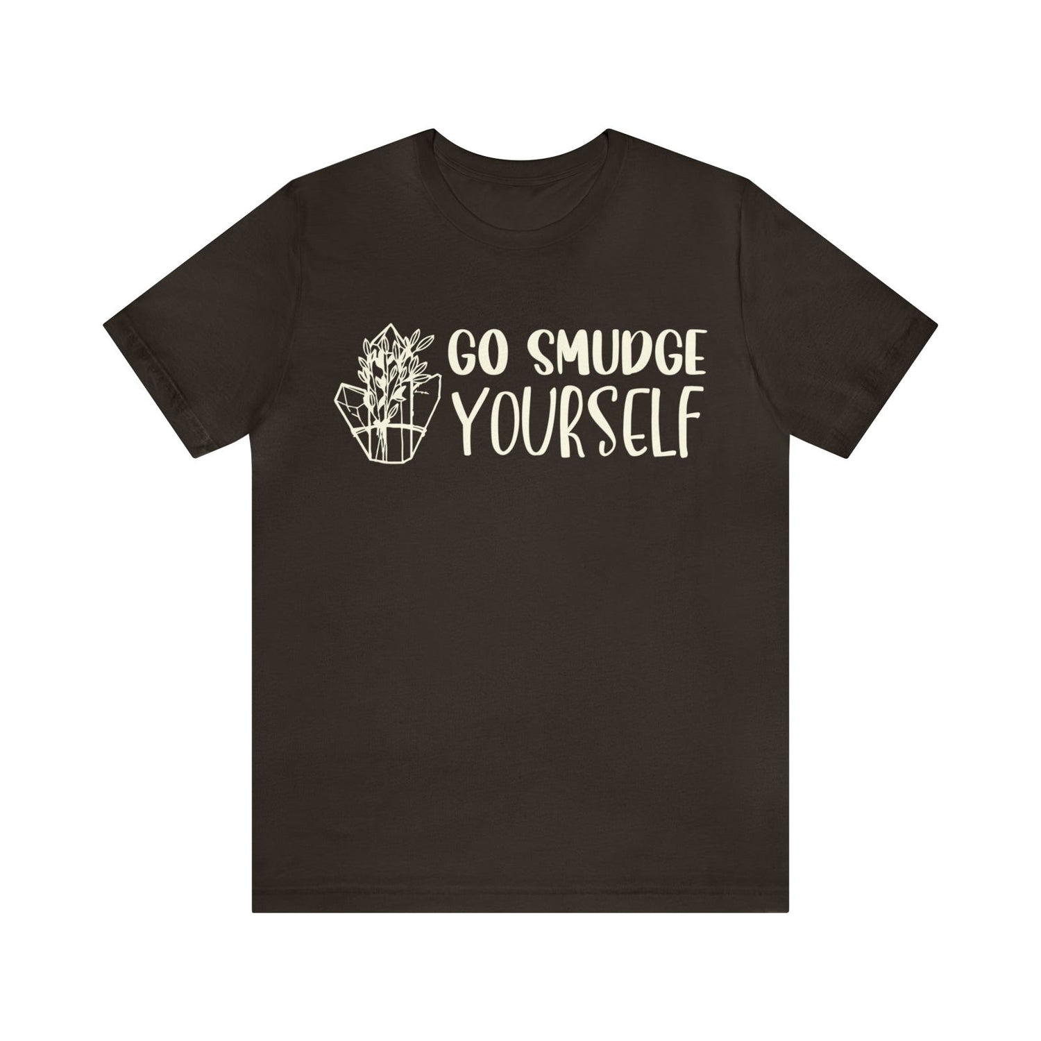 Go Smudge Yourself Short Sleeve Tee - 