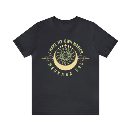 I Make My Own Magick Merkaba Sol Short Sleeve Tee - 