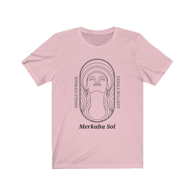 Inhale Courage Short Sleeve Tee - Inhale Courage Exhale Bullshit. Bring inspiration and empowerment to your wardrobe with this Inhale Courage t-shirt in pink color or give it as a fun gift. From merkabasolshop.com