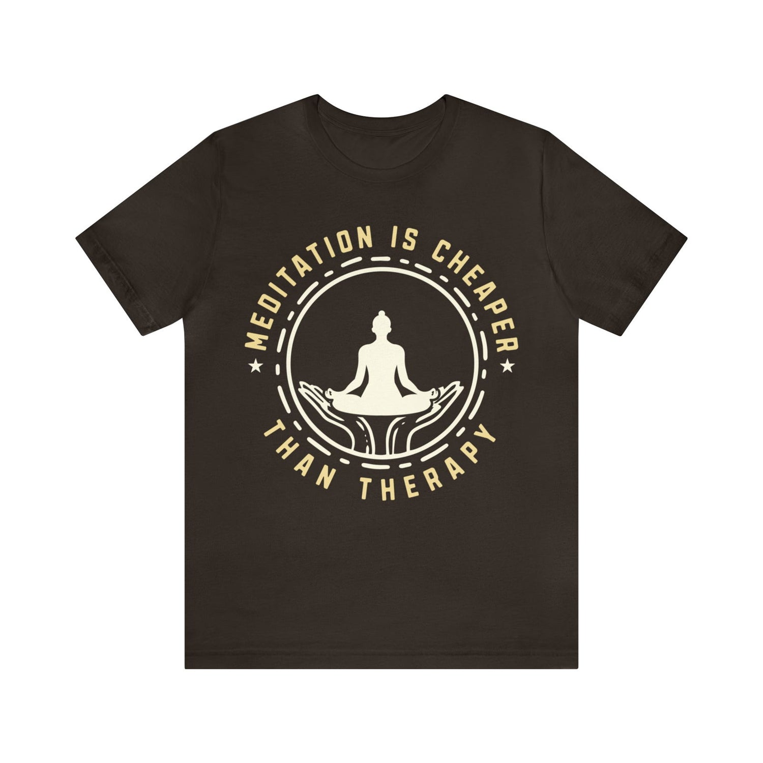 Meditation is Cheaper Than Therapy Short Sleeve Tee - 