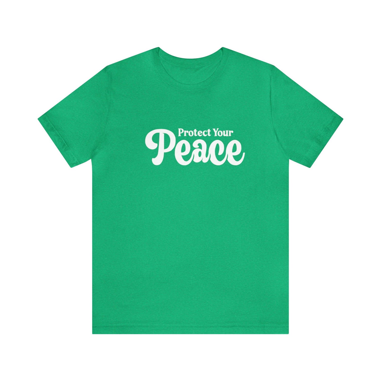 Protect Your Peace Short Sleeve Tee - 