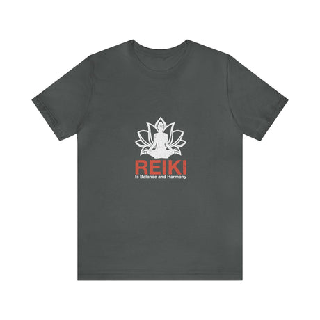 Reiki is Balance and Harmony Short Sleeve Tee - 