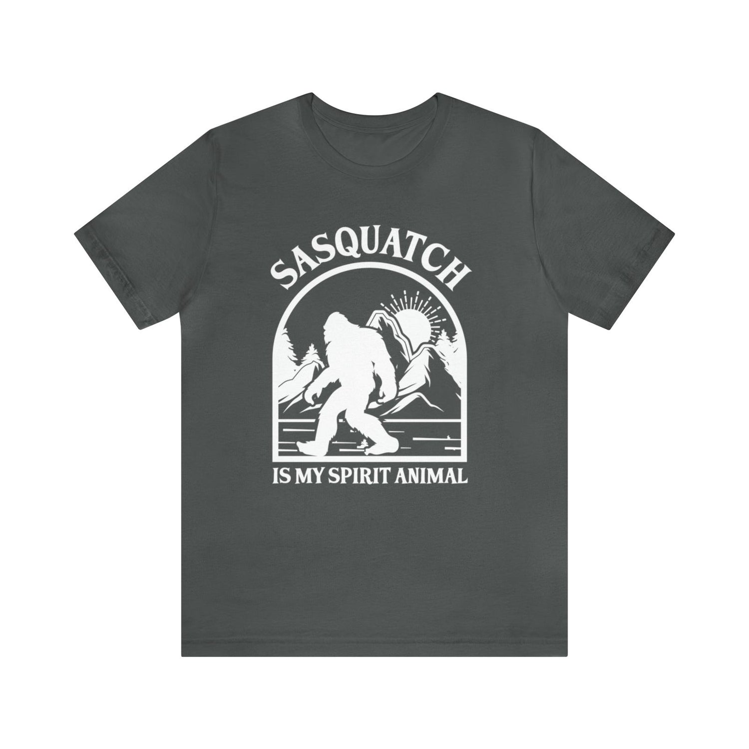 Sasquatch Is My Spirit Animal Short Sleeve Tee - 