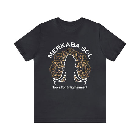 Sitting Tools for Enlightenment Short Sleeve Tee - 