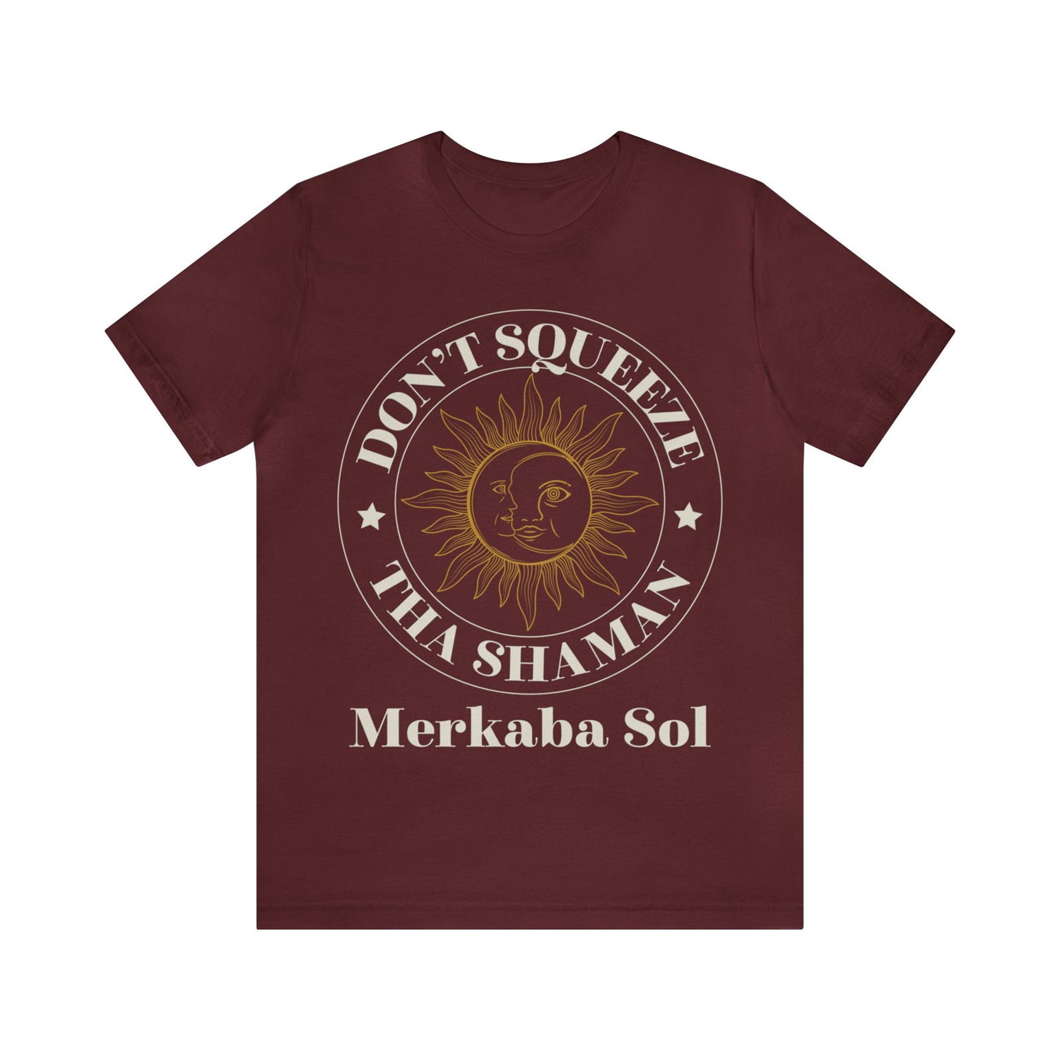 Sun & Moon Don't Squeeze the Shaman Sleeve Tee - 