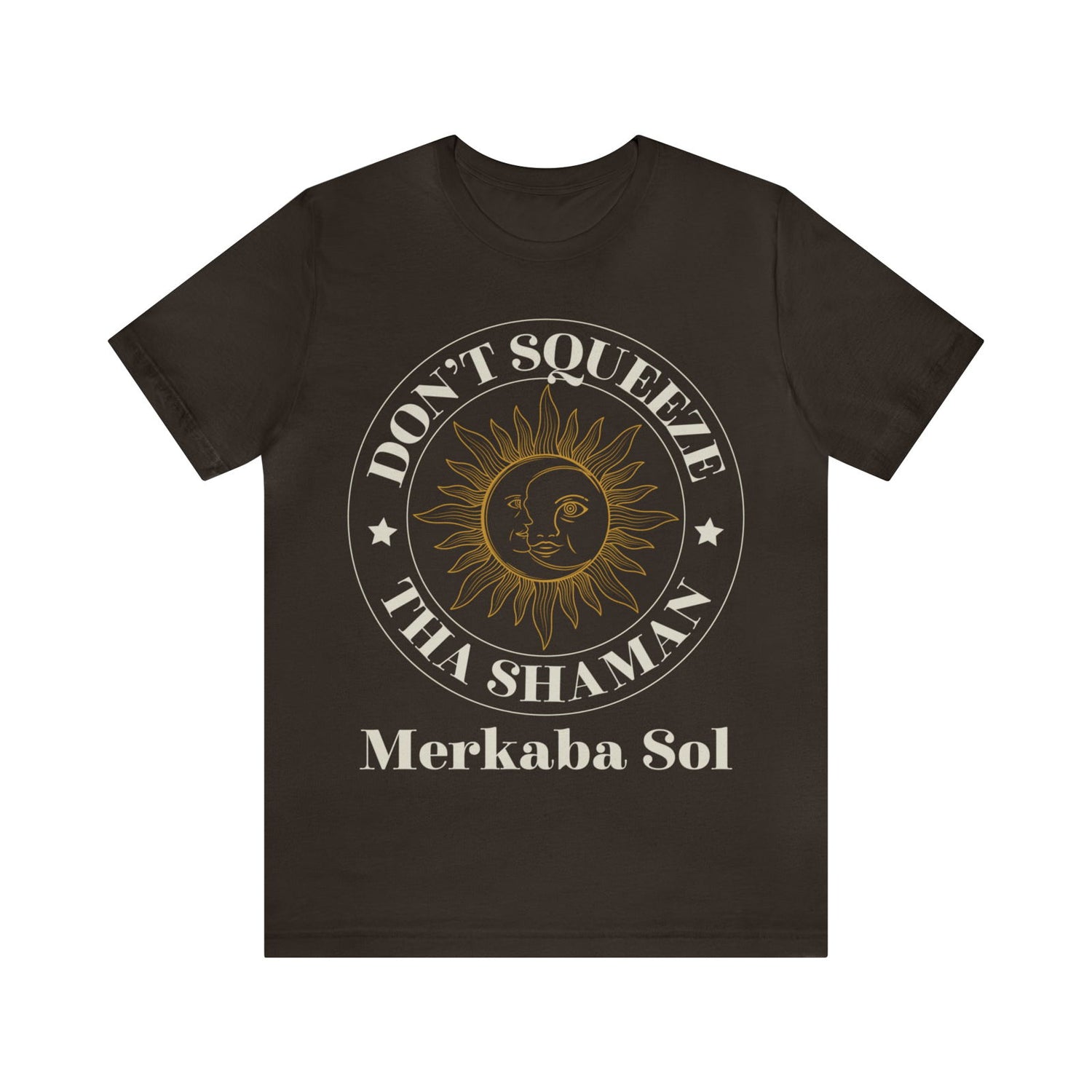 Sun & Moon Don't Squeeze the Shaman Sleeve Tee - 