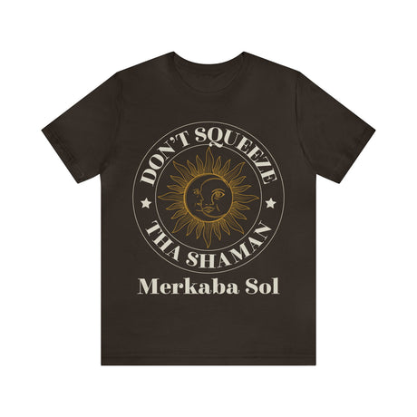 Sun & Moon Don't Squeeze the Shaman Sleeve Tee - 