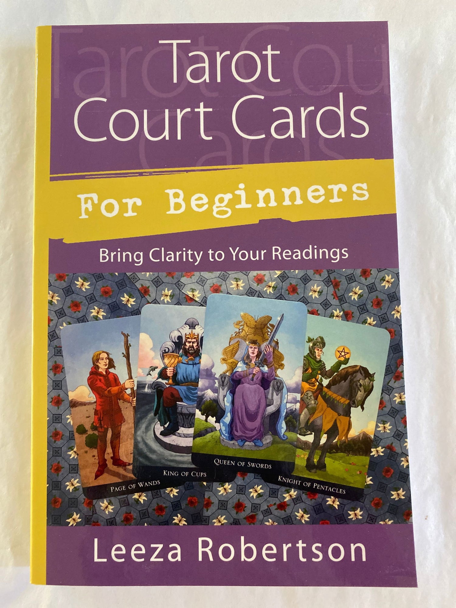 Tarot Court Cards for Beginners - 