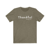 Thankful Short Sleeve Tee - Embrace being thankful. Bring inspiration and empowerment to your wardrobe with this Thankful t-shirt in olive color or give it as a fun gift. From merkabasolshop.com