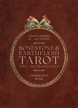 Bonestone & Earthflesh Tarot: The Reawakening