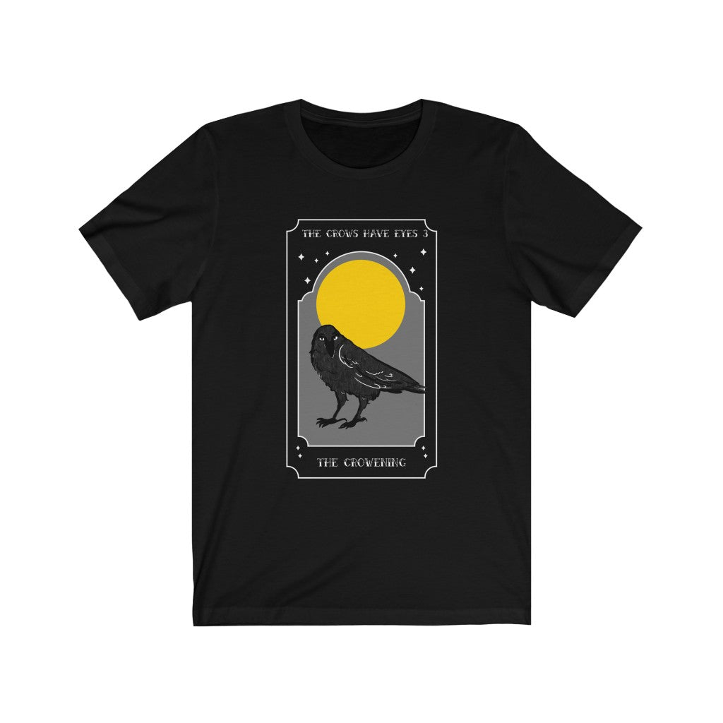 The Crowening - The Crows Have Eyes 3. Bring inspiration and empowerment to your wardrobe with this The Crowening t-shirt in black color or give it as a fun gift. From merkabasolshop.com
