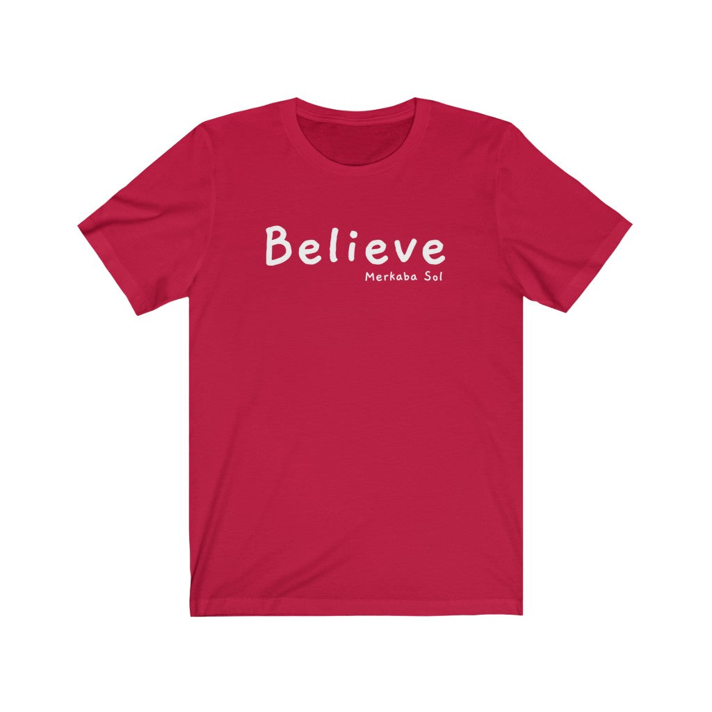 When you believe that's when anything is possible. Bring inspiration and empowerment to your wardrobe with this Believe t-shirt in red color or give it as a fun gift. From merkabasolshop.com