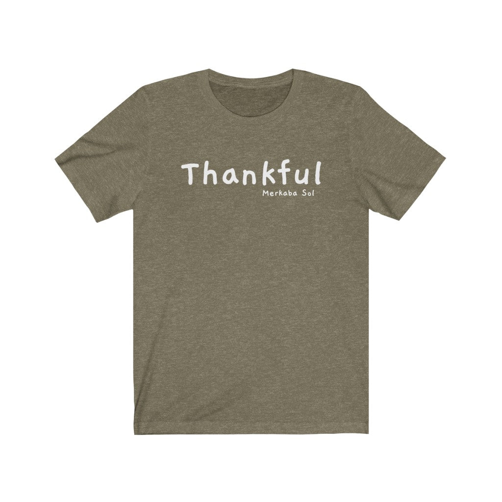 Embrace being thankful. Bring inspiration and empowerment to your wardrobe with this Thankful t-shirt in olive color or give it as a fun gift. From merkabasolshop.com