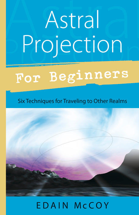 Astral Projection Beginners