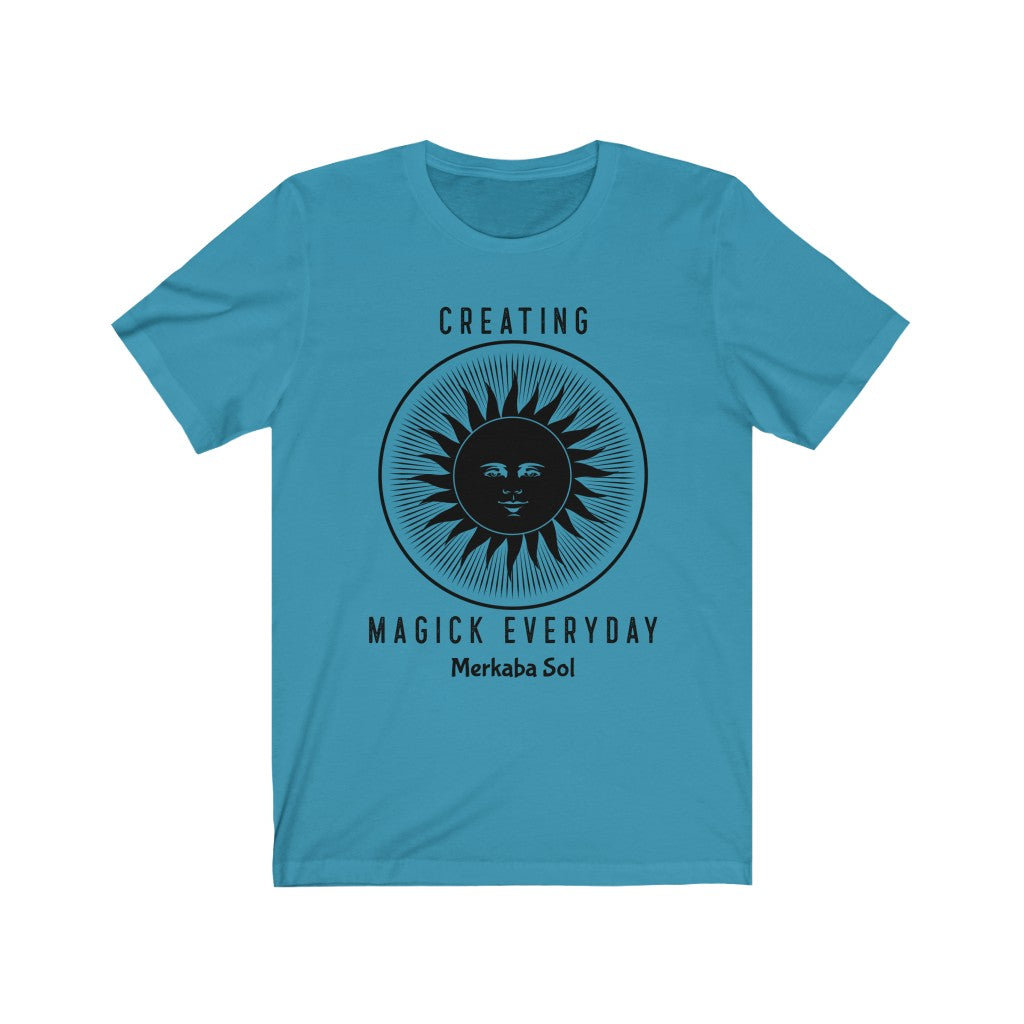 Creating Magick Everyday. Bring inspiration and empowerment to your wardrobe with this Creating Magick Everyday t-shirt in Aqua color or give it as a fun gift. From merkabasolshop.com