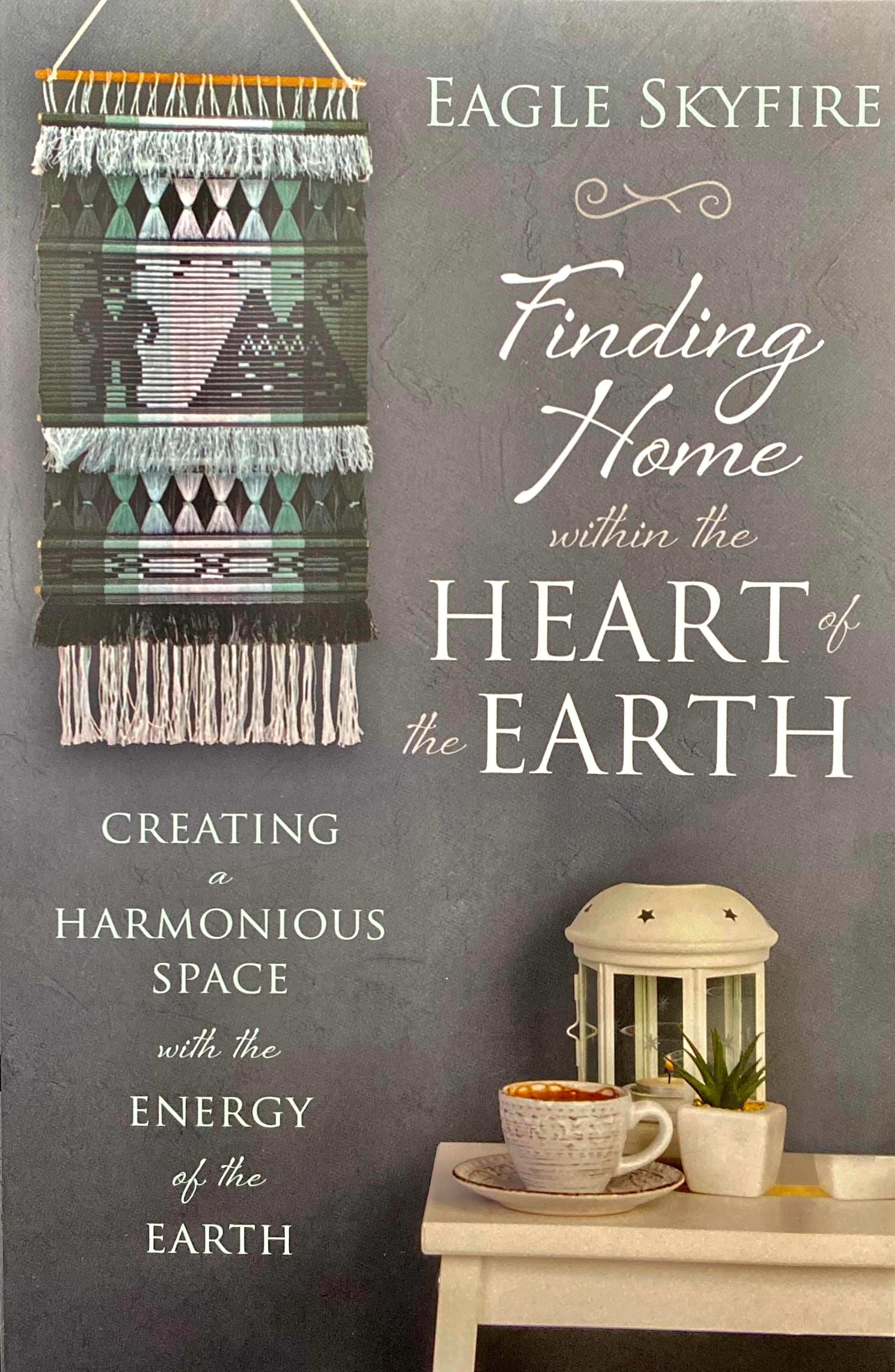 Finding Home within the Heart of the Earth