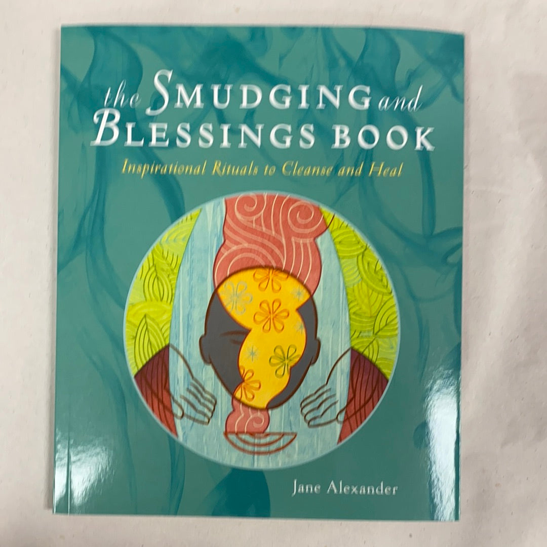 The Smudging and Blessings