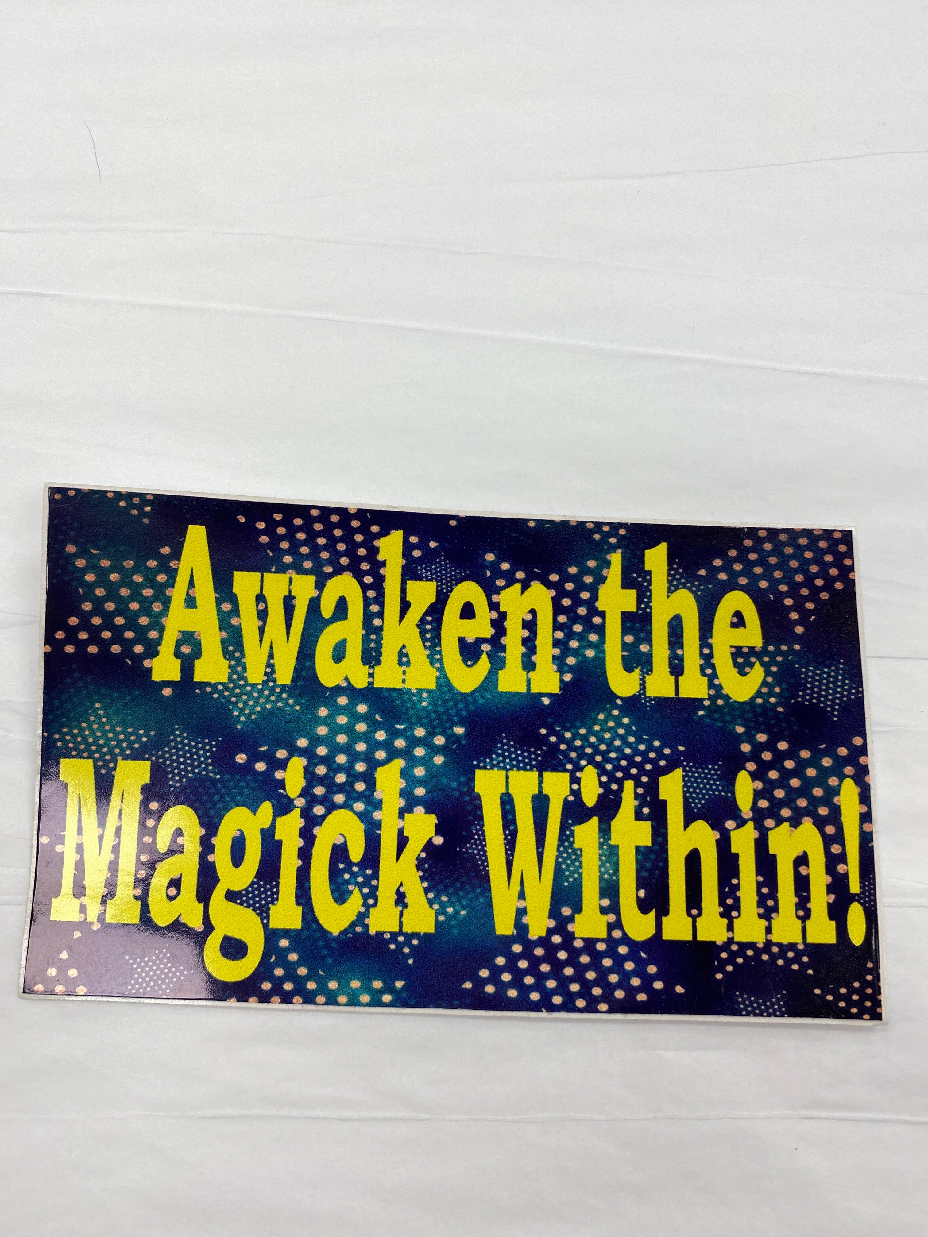 Awaken the Magick Within! Stickers